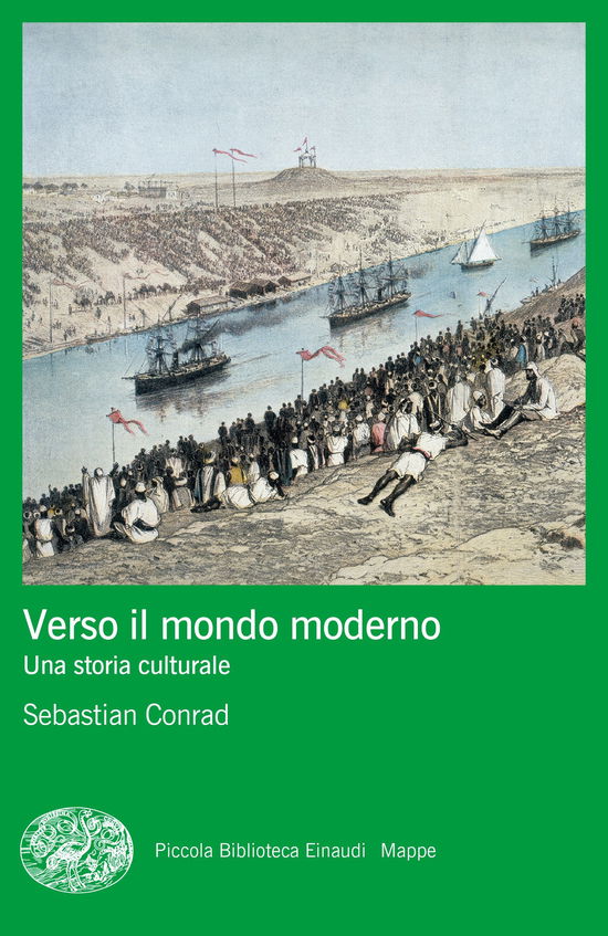 Cover for Sebastian Conrad · Verso Il Mondo Moderno. Una Storia Culturale (Bok)