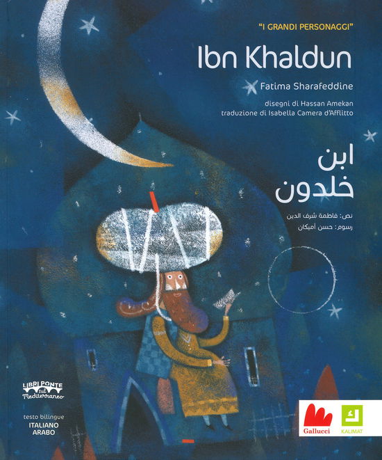 Cover for Fatima Sharafeddine · Ibn Khaldun. I Grandi Personaggi. Ediz. Italiana E Araba (Book)