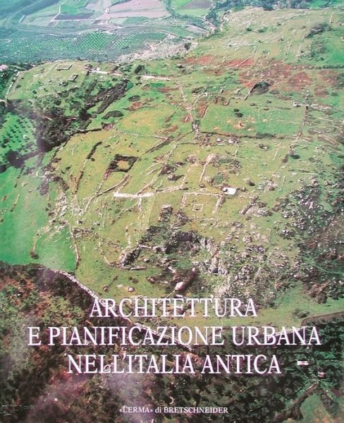 Cover for Lorenzo Quilici · Architettura E Pianificazione Urbana Nell'italia Antica (Atlante Tematico Di Topografia Antica) (Italian Edition) (Paperback Bog) [Italian edition] (1997)