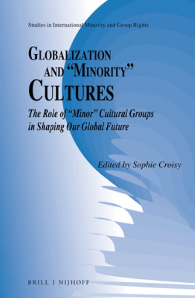 Cover for Sophie Croisy · Globalization and &quot;minority&quot; cultures (Book) (2014)