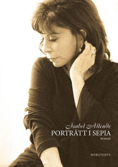 Cover for Isabel Allende · Porträtt i sepia (ePUB) (2017)