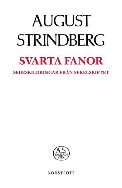 Cover for August Strindberg · August Strindbergs samlade verk POD: Svarta Fanor (Book) (2019)