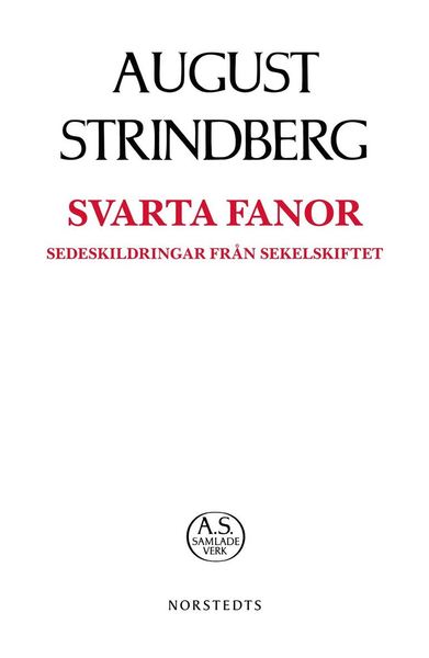 Cover for August Strindberg · August Strindbergs samlade verk POD: Svarta Fanor (Bok) (2019)