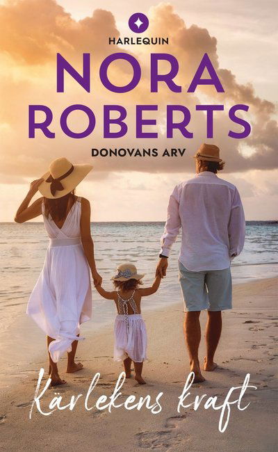Cover for Nora Roberts · Kärlekens kraft (Paperback Book) (2024)