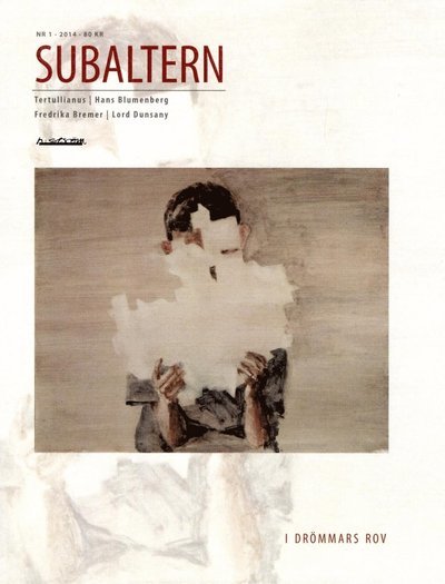 Cover for Guy G. Stroumsa · Subaltern: Subaltern 1 (2014) I drömmars rov (Book) (2014)