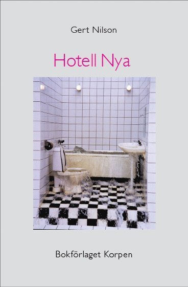 Cover for Gert Nilson · Hotell Nya (Paperback Book) (2011)