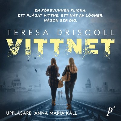 Vittnet - Teresa Driscoll - Audiobook - Printz - 9789177711070 - 10 października 2018