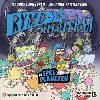 Cover for Magnus Ljunggren · Rymdpiloterna: Rymdpiloterna på spelplaneten (Audiobook (MP3)) (2021)
