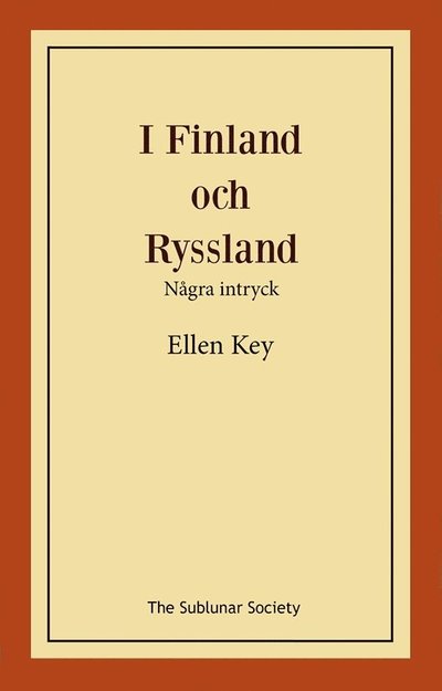 Cover for Ellen Key · I Finland och Ryssland : några intryck (Book) (2022)