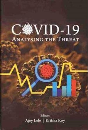 Cover for Ajey Lele · Covid-19: Analysing The Threat (Hardcover Book) (2024)