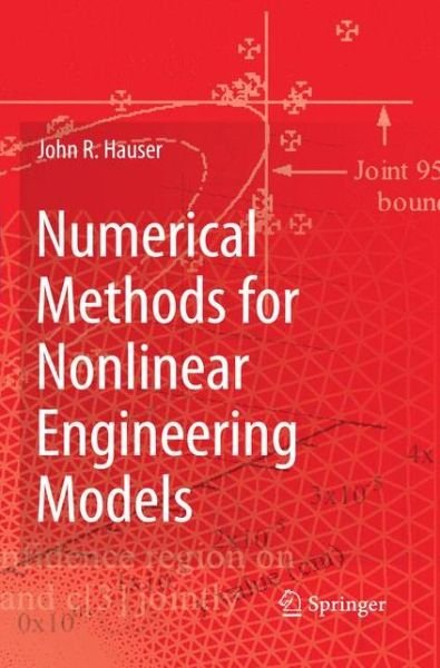 Cover for Hauser · Numerical Methods for Nonlinear Engineering Models (Bog) [Softcover reprint of the original 1st ed. 2009 edition] (2017)