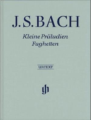 Cover for Johann Sebastian Bach · Bach, Johann Sebastian - Kleine Präludien und Fughetten (Hardcover Book) (2000)
