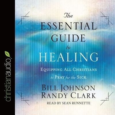 Cover for Bill Johnson · Essential Guide to Healing (CD) (2016)