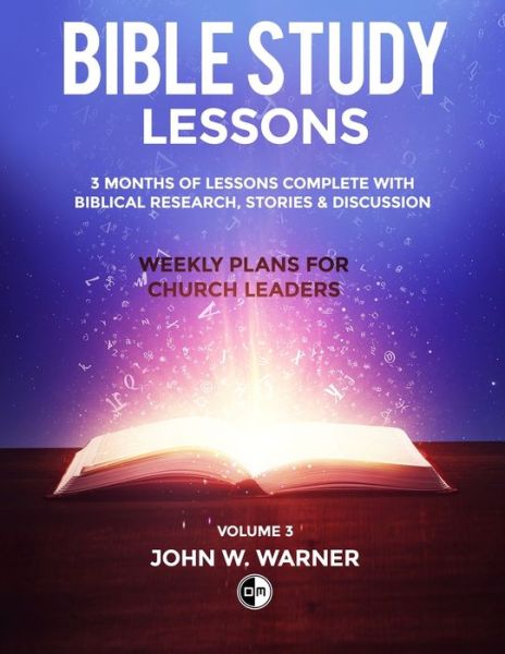 Cover for John Warner · Prepared Bible Study Lessons : Weekly Plans for Church Leaders (Book) (2022)