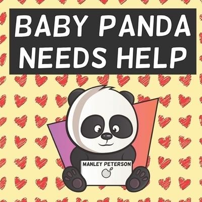 Cover for Manley Peterson · Baby Panda Needs Help (Taschenbuch) (2023)