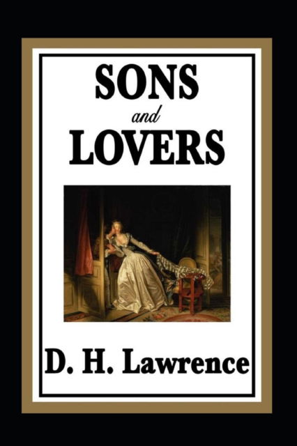 Cover for David Herbert Lawrence · Sons and Lovers Annotated (Paperback Book) (2022)