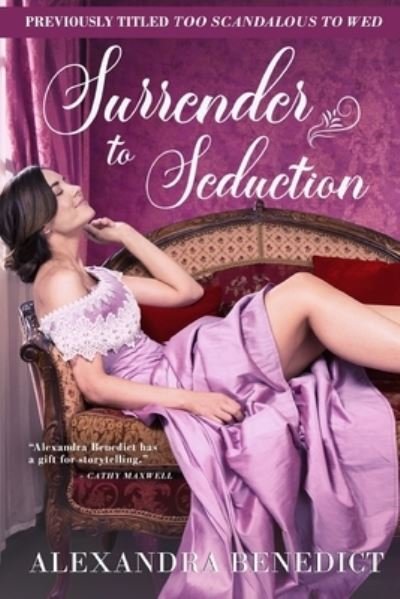 Cover for Alexandra Benedict · Surrender to Seduction (Paperback Book) (2021)