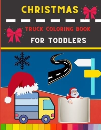 Cover for Abc Publishing House · Christmas truck coloring book for toddlers (Pocketbok) (2020)