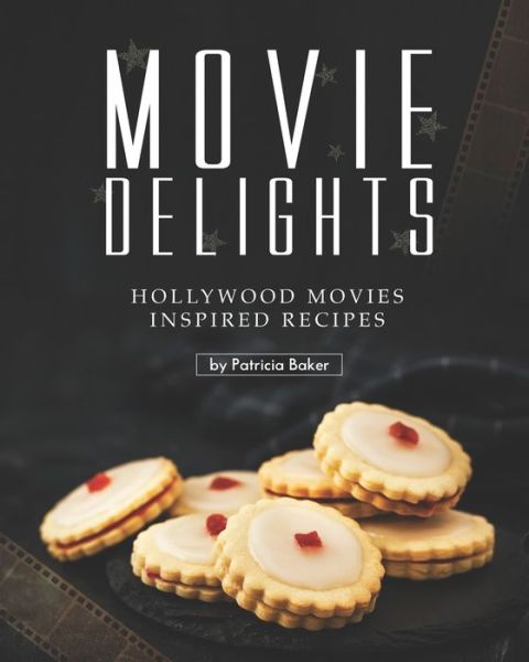 Cover for Patricia Baker · Movie Delights (Paperback Book) (2020)