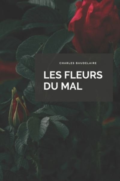 Cover for Charles Baudelaire · Les fleurs du mal (Paperback Bog) (2020)