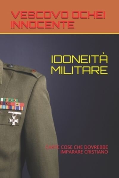 Cover for Vescovo Ochei Innocente · Idoneita Militare (Taschenbuch) (2020)