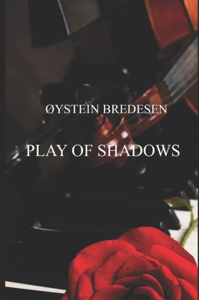 Cover for Oeystein Bredesen · Play Of Shadows (Paperback Book) (2020)