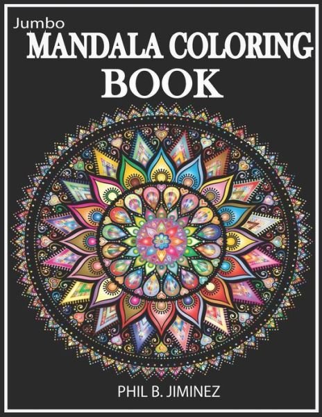 Cover for Phil B Jiminez · Jumbo Mandala Coloring Book (Paperback Bog) (2020)