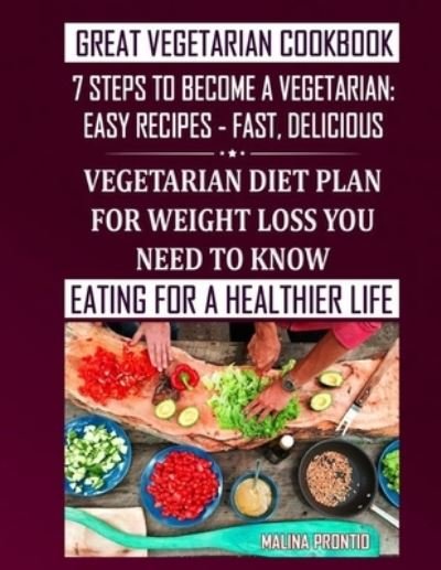 Cover for Malina Pronto · Great Vegetarian Cookbook (Pocketbok) (2021)