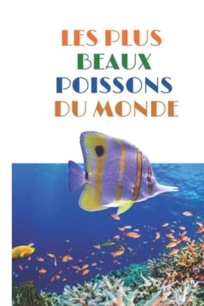 Cover for Max Goo · Les plus beaux poissons du monde (Paperback Book) (2021)