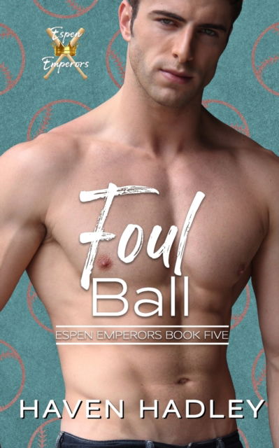 Cover for Haven Hadley · Foul Ball (Paperback Book) (2021)