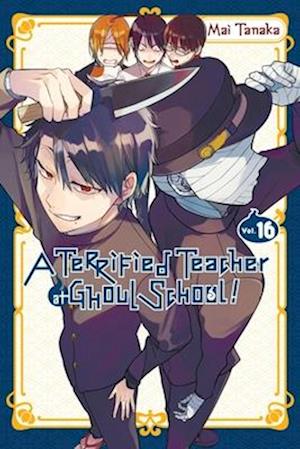 Cover for Amanda Haley · A Terrified Teacher at Ghoul School!, Vol. 16 (Taschenbuch) (2025)