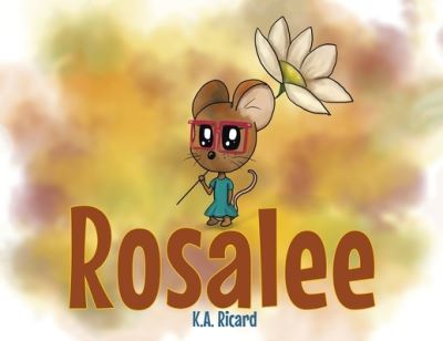 Cover for K a Ricard · Rosalee (Paperback Book) (2022)