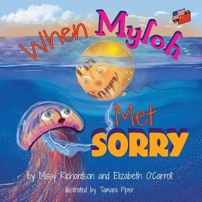 Elizabeth O'Carroll · When Myloh Met Sorry  English and Chinese (Book) (2022)