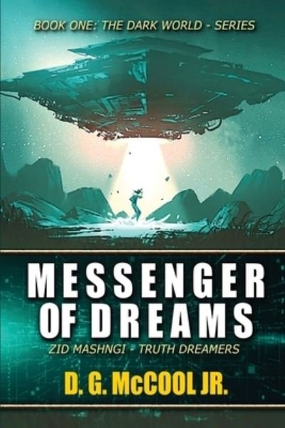 Cover for McCool, D. G., Jr. · Messenger of Dreams (Book) (2022)