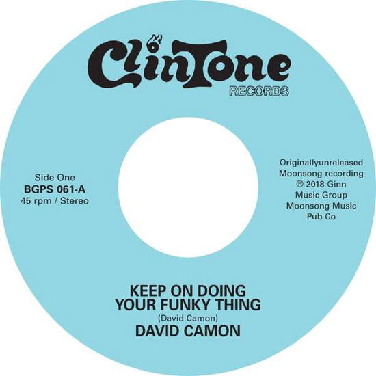 David Camon · Keep on Doing Your Funky Thing (7") (2019)