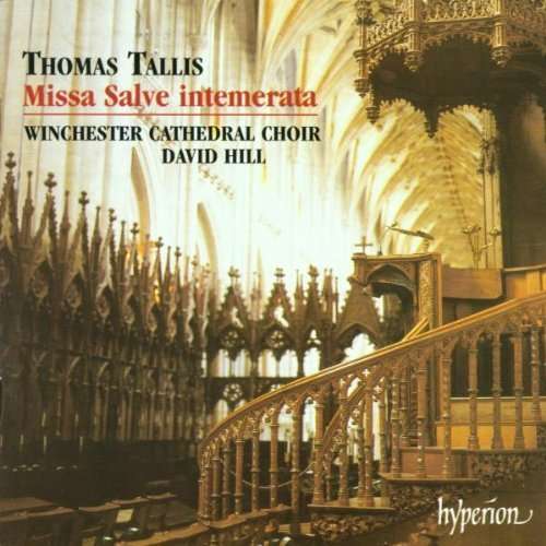 Cover for David Hill Winchester Cathedr · Tallis Missa Salve Intemerata (CD) (2001)