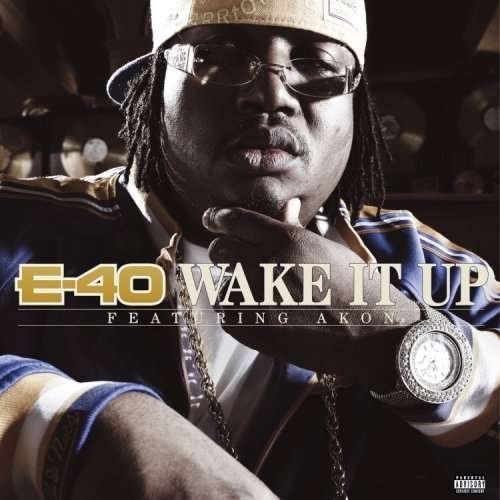 Cover for E-40 · Wake It Up (12&quot;) (2008)