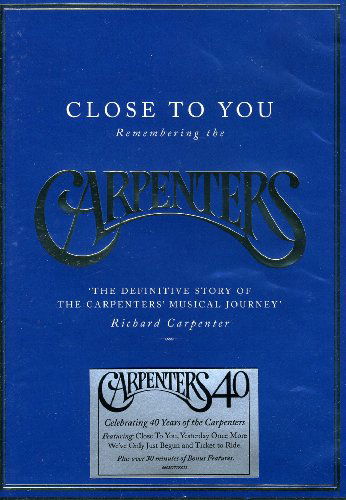 Close To You: Remembering The Carpenters - Carpenters - Movies - UNIVERSAL - 0602527200071 - October 1, 2009