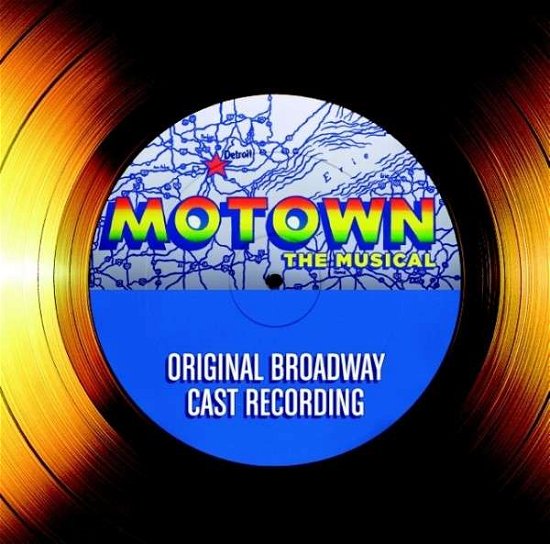 Cover for Motown the Musical Cast Recor (CD) (2013)