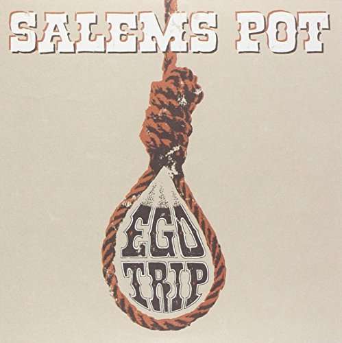 Cover for Salem's Pot · Ego Trip (7&quot;)