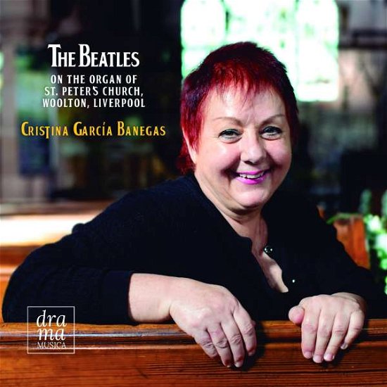 Cover for Cristina Garcia-Banegas · The Beatles on the Organ of St Peter´s Church (CD) (2022)