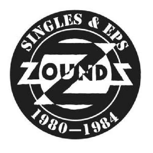 Cover for Zounds · Singles &amp; Eps: 1980-1984 (7&quot;) (2011)