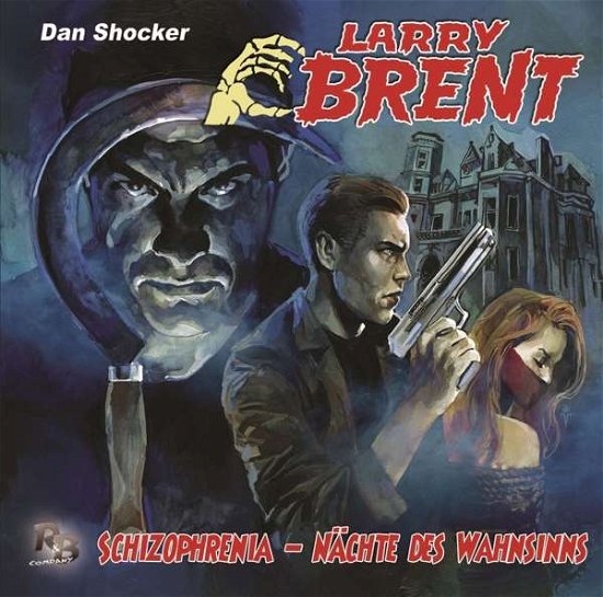Cover for Larry Brent · Schizophrenia ? Nächte Des Wahnsinns (37) (CD) (2020)