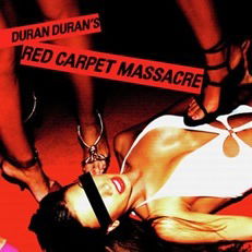 Red Carpet Massacre - Duran Duran - Musik - BMG Rights Management LLC - 4050538773071 - 19. August 2022