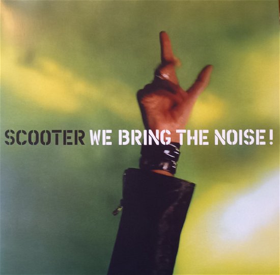 Cover for Scooter · We Bring the Noise! (LP) (2022)