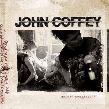 Cover for John Coffey · Bright Companions (LP) (2012)