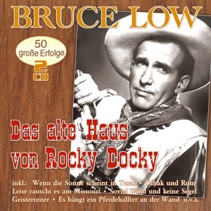 Das Alte Haus Von Rocky Docky-50 Gro - Bruce Low - Musik - MUSIC TALES - 4260320874071 - 11. März 2016