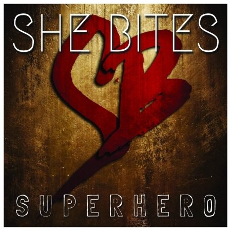 Cover for She Bites · Super Hero (CD) (2022)