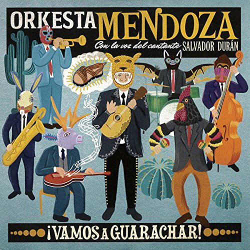 Cover for Orkesta Mendoza · !vamos a Guarachar! (CD) [Japan Import edition] (2016)