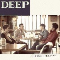 Deep · Echo -yasashii Koe- (CD) [Japan Import edition] (2010)